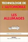  Technologie de l\'automobile, conception et réalisation Régie Nationale des usines Renault : Les allumages