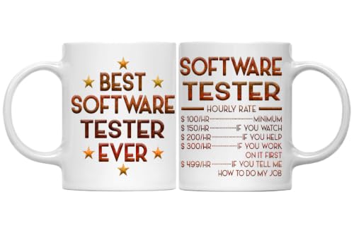 Software Tester Mug, Hourly Rate Software Tester Gifts for Coworkers