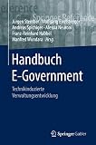 Handbuch E-Government: Technikinduzierte Verwaltungsentwicklung (Springer Reference Wirtschaft)