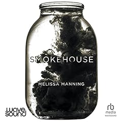 Smokehouse Audiolibro Por Melissa Manning arte de portada