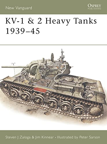 KV-1 & 2 Heavy Tanks 1939–45 (New Vanguard, 17)