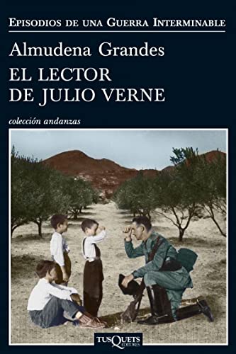 El lector de Julio Verne: La guerrilla del Cencerro y el Trienio del Terror. Jaén, Sierra Sur, 1947-1949 (Episodios de una guerra interminable nº 2) (Spanish Edition)