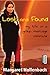 Lost and Found: My Life in a Group Marriage Commune (CounterCulture series)