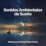  Sonidos Ambientales de Sueño