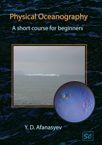 Physical Oceanography: A short course for beginners