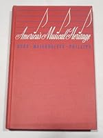 America's musical heritage B001Q4ONL6 Book Cover