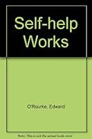 Self-help Works (A Deus book) 0809121476 Book Cover