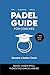 PADEL GUIDE FOR COACHES [color version]: Become a better coach