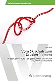 Vom Skischuh zum Druckerfilament: Wiederverwendung von gebrauchten Skischuhen als 3D Druckerfilament