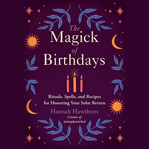 The Magick of Birthdays by Hannah Hawthorn episode artwork