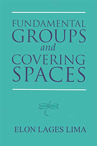 Fundamental Groups and Covering Spaces (English Edition) - Lima, Elon Lages