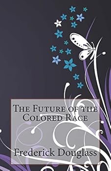 Paperback The Future of the Colored Race Book