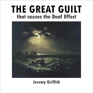 The Great Guilt That Causes the Deaf Effect cover art