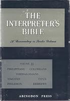 THE INTERPRETER'S BIBLE, VOLUME XI The Holy Scriptures in the King James and Revised Standard Versions with General Articles and Introduction, Exegesis, Exposition for Each Book of the Bible B001SJLMU4 Book Cover