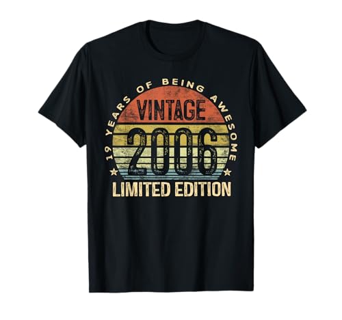 Vintage 2006 Limited Edition 19-Year-Old Gifts 19th Birthday T-Shirt