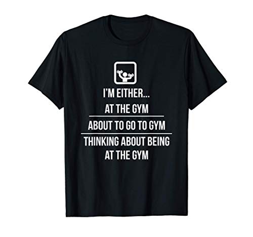 Gym With Funny Saying Shirts Muscle Workout Gym Lover Gifts T-Shirt Gym With Funny Saying Shirts Muscle Workout Gym Lover Gifts T-Shirt