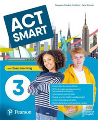 Act smart. With Easy Learning. Per la Scuola media. Con e-book. Con espansione online (Vol. 3)
