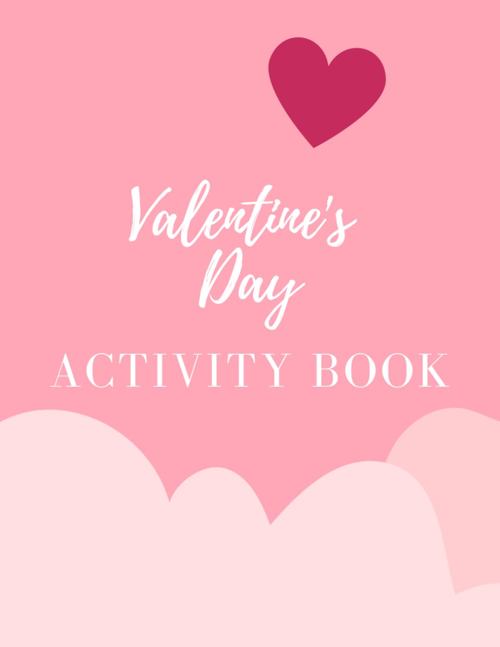 Valentine's Day Activity Book