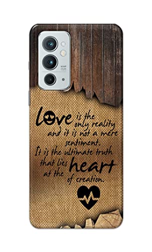Image of PRINTFIDAA Love is The Only Reality and It is Not Mere Sentiment Printed Designer Hard Case for OnePlus 9RT 5G Back Cover -(e) RPM1010