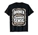 Raised On Common Sense Baby Boomer Humor Boomer Funny Boomer T-Shirt