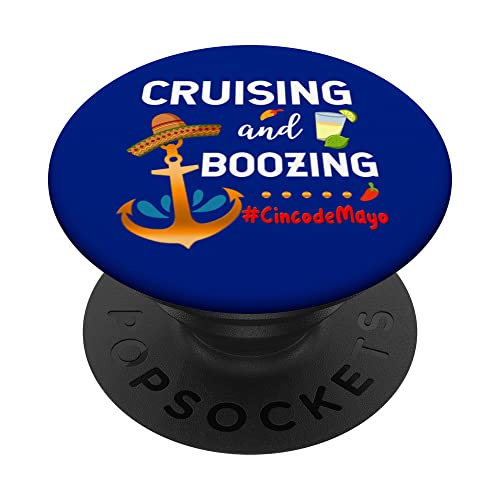 Cinco de Mayo Cruising and Boozing Cruise Vacation Matching PopSockets Swappable PopGrip