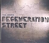 Degeneration Street