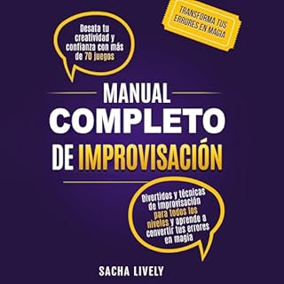 Manual completo de improvisación Audiolibro Por Sacha Lively arte de portada