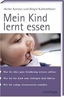 Mein Kind lernt essen 381122624X Book Cover