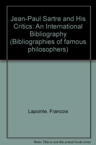 Preisvergleich Produktbild Jean-Paul Sartre and His Critics: An International Bibliography