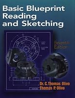 Basic Blueprint Reading and Sketching by C. Thomas(C. Thomas Olivo) Olivo (1998-11-04) B01FJ0FYLU Book Cover