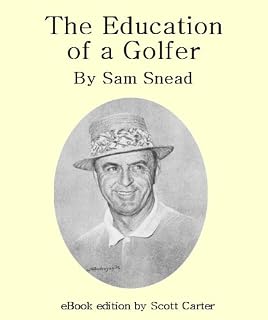 The Education of a Golfer