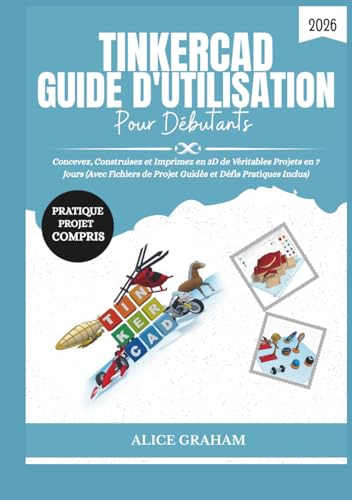 Guide Tinkercad 2026 : passez du blocage technique à l'impression 3D réussie - 2