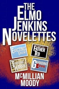 The Elmo Jenkins Novelettes - Book  of the Elmo Jenkins Novelette