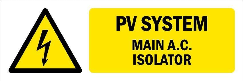 PV System. Main A.C. Isolator, warning sign - 3mm Aluminium sign (300mm x 100mm)