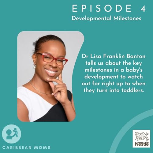 Developmental Milestones