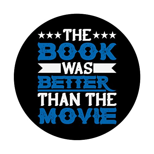 The Book Was Better Than The Movie PopSockets Swappable PopGrip - Image 3