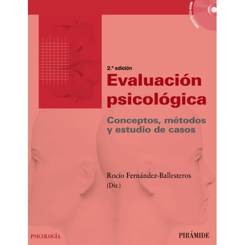 Evaluación psicológica: Conceptos, métodos y estudio de casos (Psicología)
