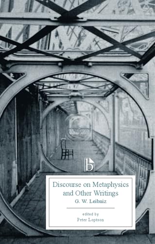 Discourse on Metaphysics and Other Writings (Broadview Editions)