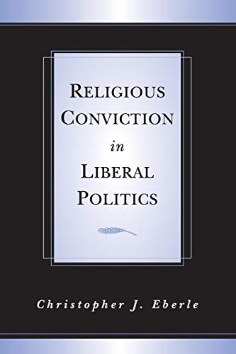 Religious Conviction Liberal Politc