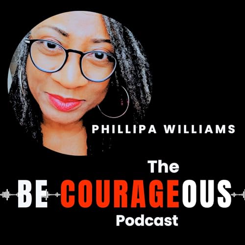 Be Courageous w/Phillipa Williams copertina