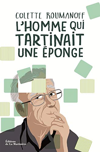 L'Homme qui tartinait une éponge