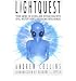 Light Quest : Your Guide to Seeing and Interacting with UFOs, Mystery Lights and Plasma Intelligences(Paperback) - 2012 Edition