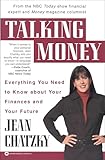 Talking Money: Everything You Need to Know About Your Finances and Your Future