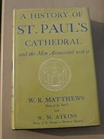 A HISTORY OF ST. PAUL'S CATHEDRAL and the Men Associated with it B0011GAIG8 Book Cover
