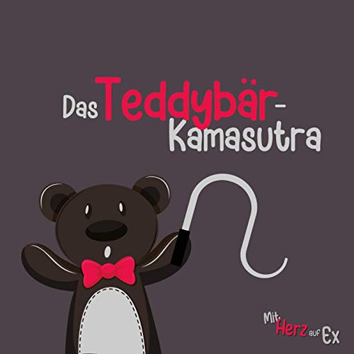 #9 Das Teddyb&auml;r-Kamasutra