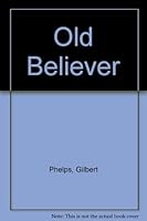 The old believer 0704500442 Book Cover