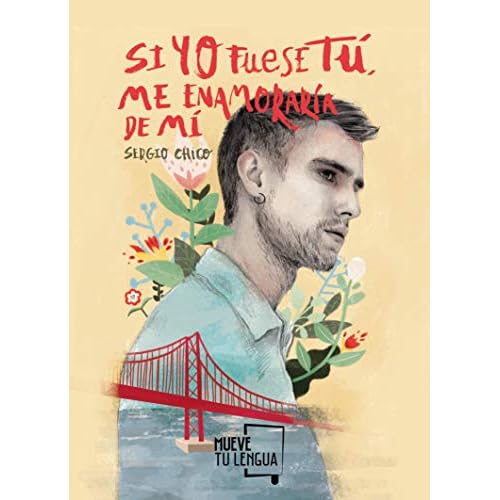 Si yo fuese tú, me enamoraría de mí (Prosa poética)