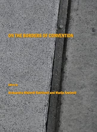 On the Borders of Convention book cover
