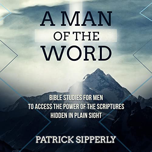 A Man of the Word by Patrick Sipperly episode artwork