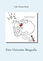 Eine Visionäre Biografie: Traum und Erwartung 3739290455 Book Cover